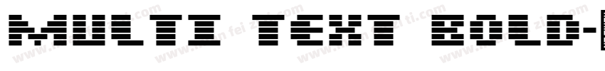 Multi Text Bold字体转换
